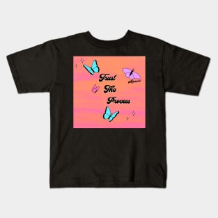 Trust the process Kids T-Shirt